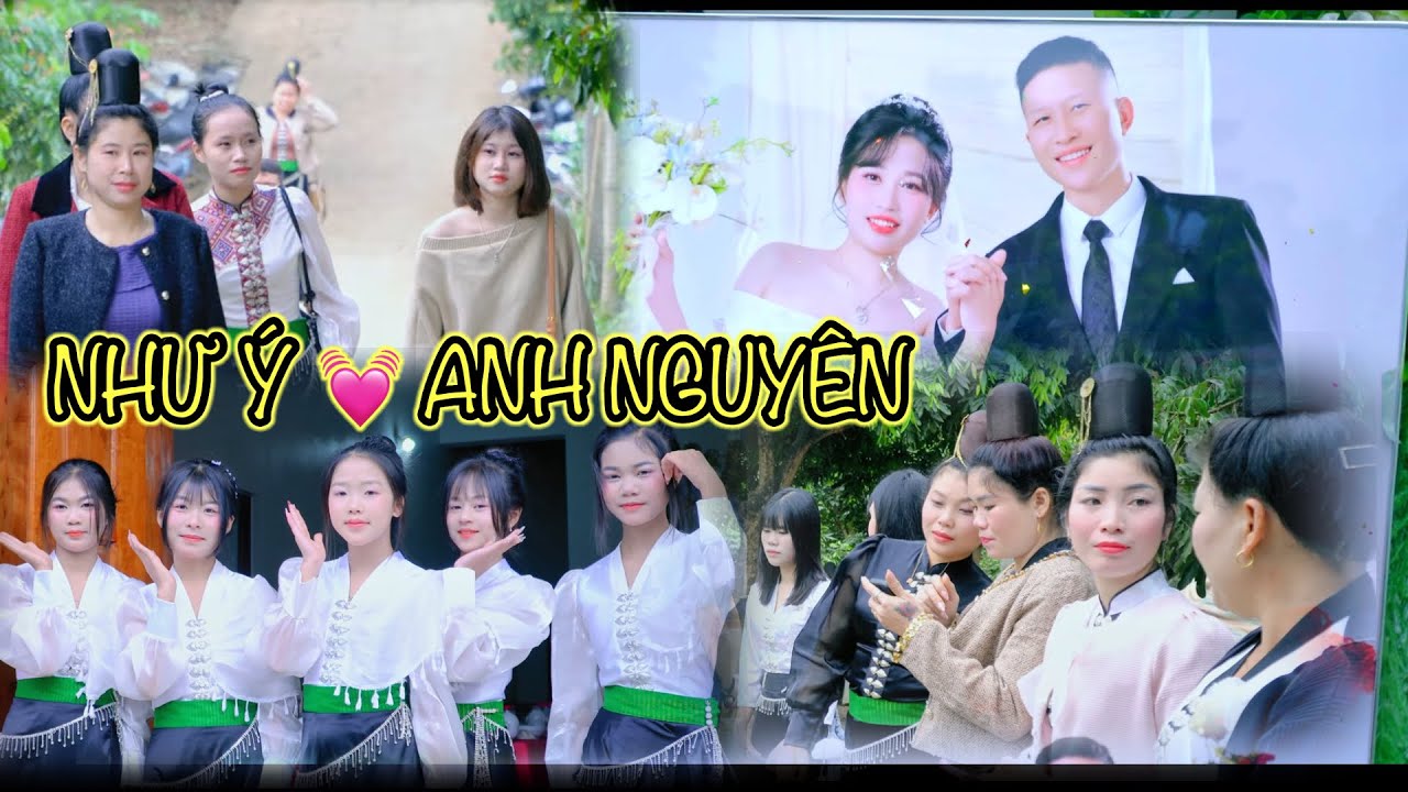 Toàn Cảnh Lễ Vu Quy Như Ý + Anh Nguyên Bản Cang Xã Chiềng Khoong Tỉnh Sơn La.