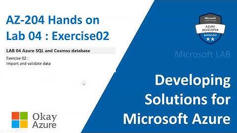 okay azure | AZ 204 | Lab 04 | Exercise 02 Part 01