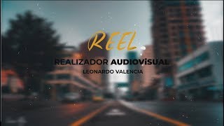 Reel Leonardo Valencia 2018