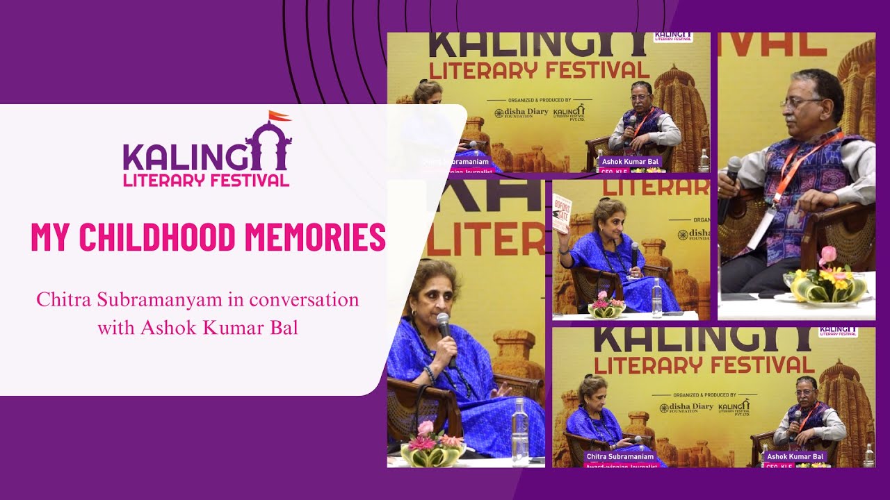 Journalism, Childhood & Life Lessons | Chitra Subramaniam at Kalinga Literary Festival