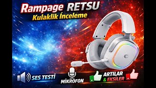 Rampage Retsu Gaming Kulaklık Ses Performansı & Mikrofon Testi