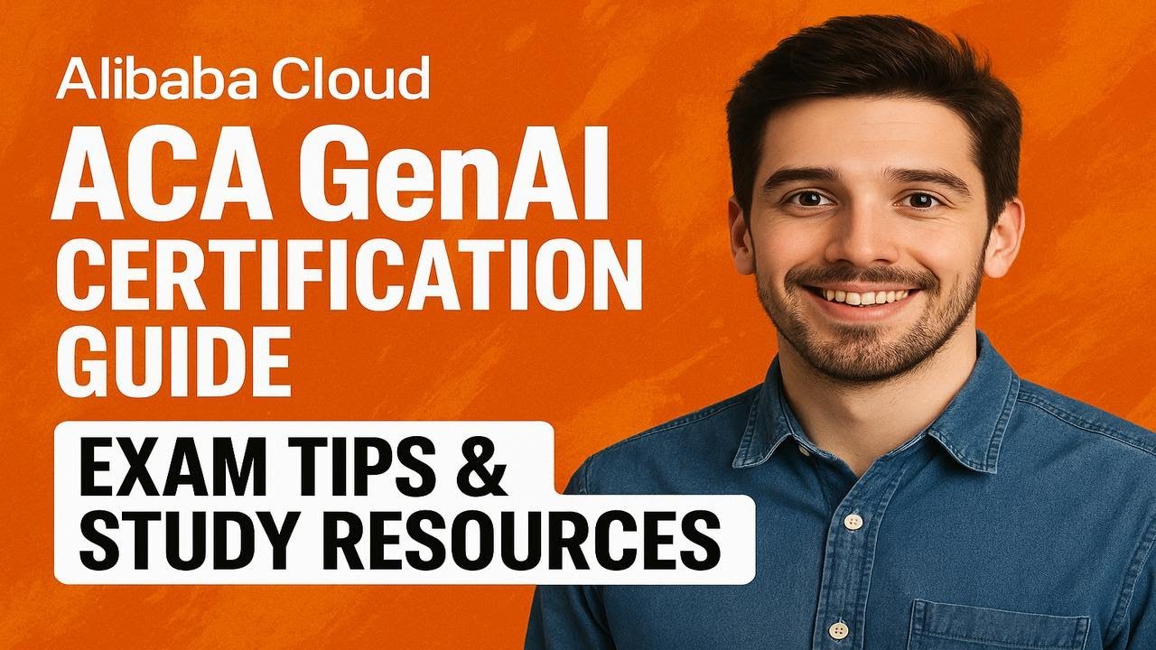 Alibaba Cloud ACA GenAI Certification Guide | Exam Tips & Study ...
