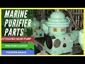 Purifier Parts and Functions #purifier #marineoil