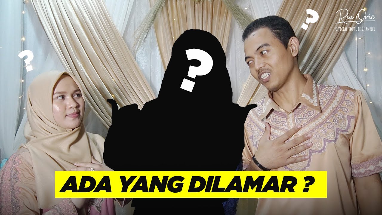 ADA YANG DATANG MELAMAR