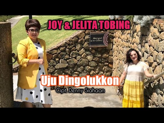 Joy & Jelita Tobing - UJU DINGOLUKKON (Official Music Video) class=