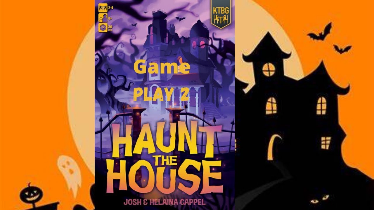 Haunt the House Game Play 2 YouTube