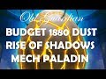 1880 Dust Budget Mech Paladin (Hearthstone Rise of Shadows deck guide)