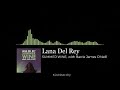 Lana del rey  barriejames oneill  summer wine audio 8d