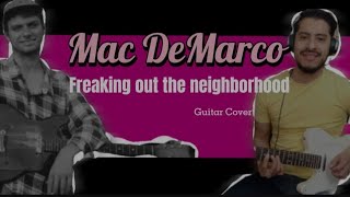 Freaking Out the Neighborhood – Mac DeMarco (Guitar Cover) 🎸🇨🇦