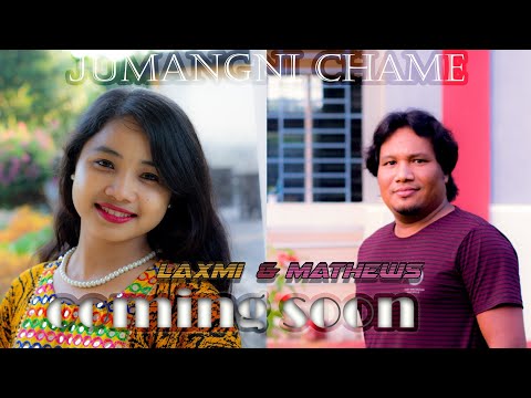 Jumang Ni chame Luxmi thigidi & Mathews rangsa, upcoming a new Garo romantic song.