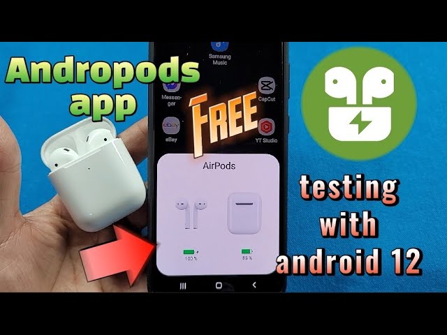 free Airpods app for android 12 phones - Andropods - is it good ? - YouTube