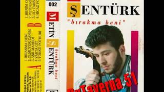 Metin Şentürk Bırakma Beni (Kağıt baskı Kaset) 1991