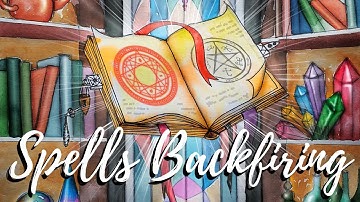 Spell Backfires - How to Stop Them║Witchcraft