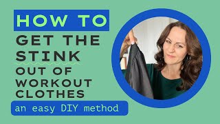 How to Get the Stink out of Workout Clothes