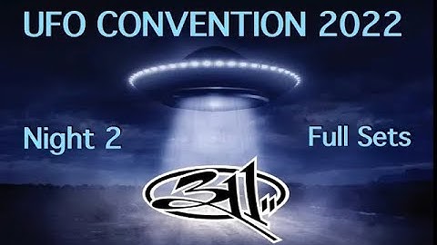 Allegedly 311 Day 2022 Night 2