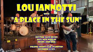 Video thumbnail of "A PLACE IN THE SUN - Lou Iannotti - Polonia Sports Club (Sydney Shadows Club, 14 Nov 2021)"