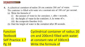 Function self-practice 1.7 Q4 Cyclindrical container latih diri 1.7 matematik tambahan tingkatan 4