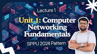 Computer Networks Lecture 1 | Communication System & Introduction | SPPU 2024 Pattern