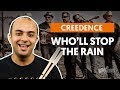 WHO'LL STOP THE RAIN - Creedence Clearwater Revival (aula de bateria)