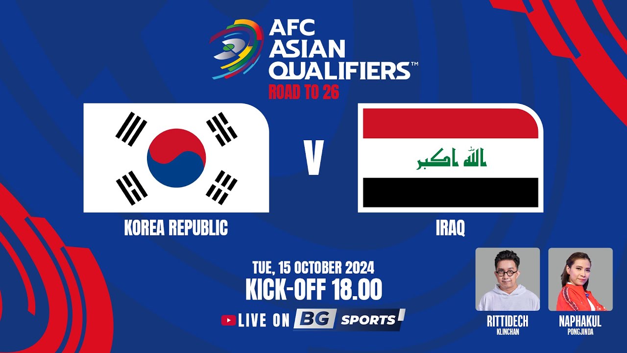 LIVE : Korea Republic vs Iraq  | AFC Asian Qualifiers™ - Road to 26 (Round 3) | 15.10.24