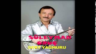 Süleyman Oruç - Meyhane Son Durağım (Deka Müzik) Resimi