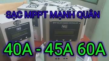 Sạc MPPT Mạnh Quân - Sạc Năng Lượng Mặt Trời - Điện Mặt Trời Hùng Phúc