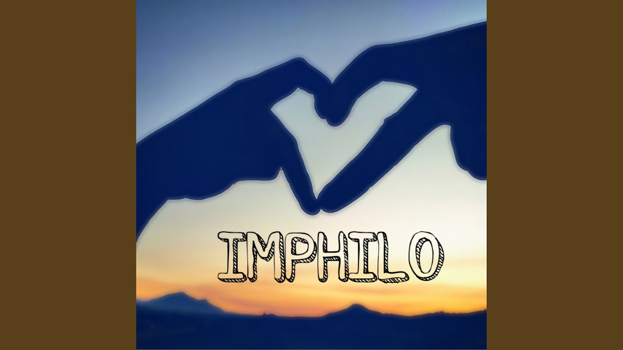 Watch IMPHILO (Demo) on YouTube Watch IMPHILO (Demo) on YouTube