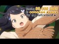 Saving 80000 Gold in Another World for My Retirement - Opening | Hikatta Coin ga Shimesu Kata