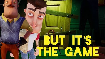 Hello neighbor What’s in your basement by @randomencounters but it’s in the game