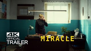 MIRACLE Official Trailer (2017)