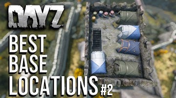 BEST BASE LOCATIONS | DAYZ | PT.2