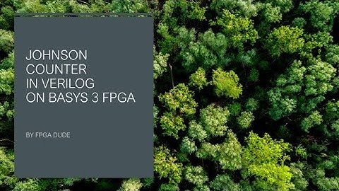 Johnson Counter in Verilog on Basys 3 FPGA