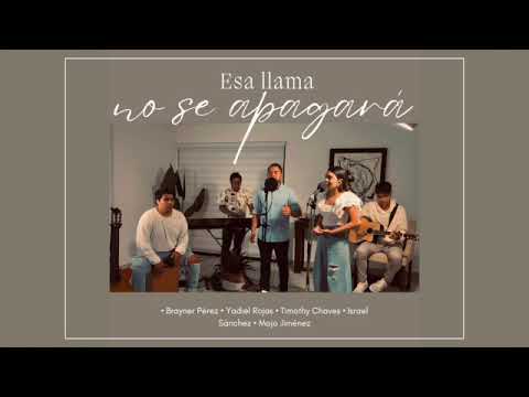 Esa llama no se apagará - Hesed