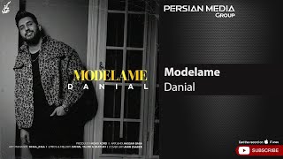 Danial - Modelame ( دانیال - مدلمه )