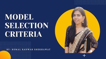 Model Selection Criteria || R Square || Adjusted R Square || AIC || SIC