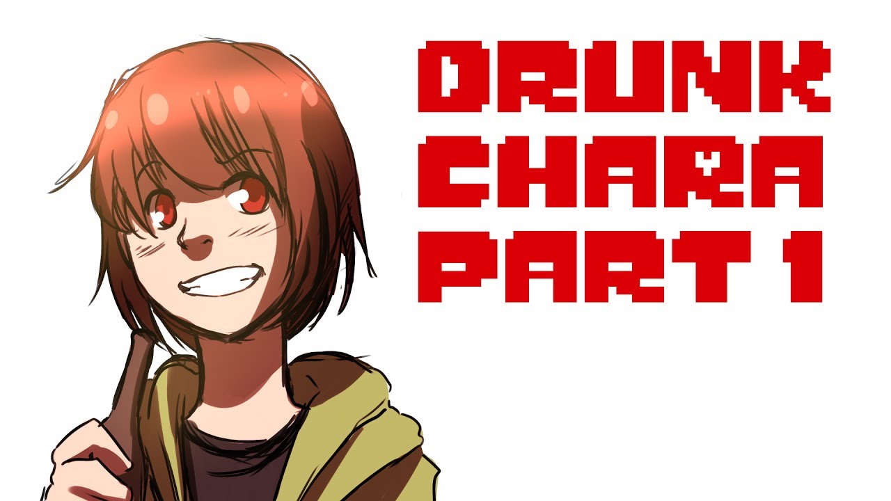 ASK DRUNK CHARA: PART 1 - Undertale Comic Dub - YouTube.