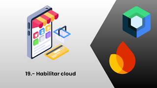 19.- Habilitar cloud | Multi-Tienda App con Firebase - MVVM