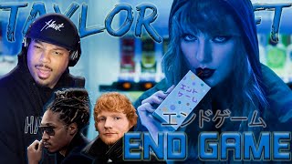 OKAY, THIS IS GOOD!!! | Taylor Swift | END GAME | Ed Sheeran | Future | Rapper REACTION | COMMENTARY