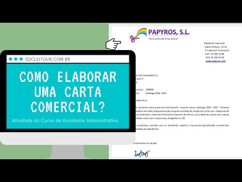 Vídeo: Como Escrever Uma Carta Comercial