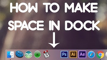How To Create An Empty Space In The Mac Dock