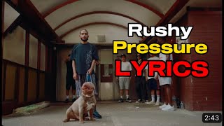 Rushy - Pressure (LYRICS VIDEO) Resimi