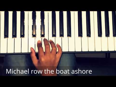 Piano Lesson - Michael row the boat ashore