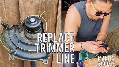 Replace / Install new string trimmer line - single line Makita XRU02Z weed whacker