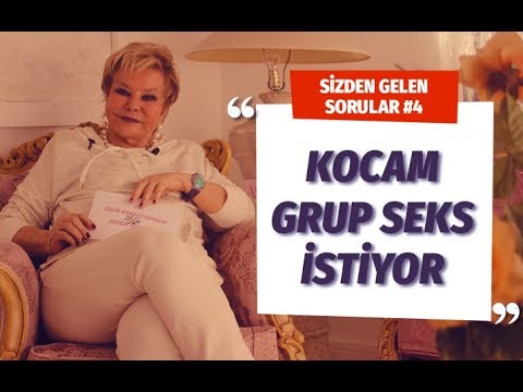 KOCAM GRUP SEKS YAPMAK İSTİYOR! (Evlilik Terapisti Selin Karacehennem 0541 334 47 29)