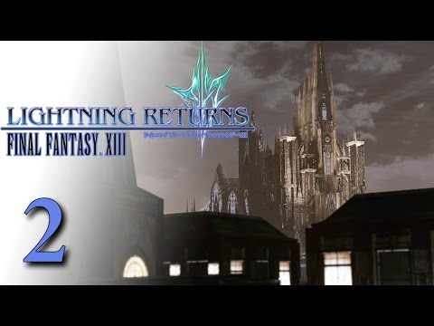 Видео: Lightning Returns: Final Fantasy XIII #2 [Русские субтитры]