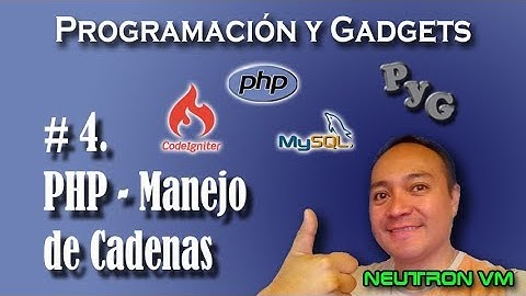 Tutorial practico de PHP - 4 Manejo de Cadenas de Texto