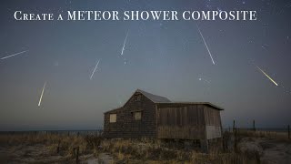 Create a METEOR SHOWER Composite with LESS NOISE!