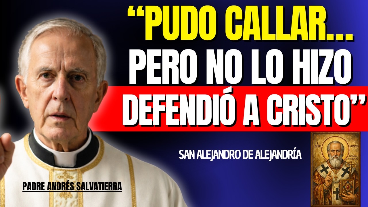 Santoral 26 febrero: San Alejandro de Alejandría | El obispo que defendió que Cristo es Dios.