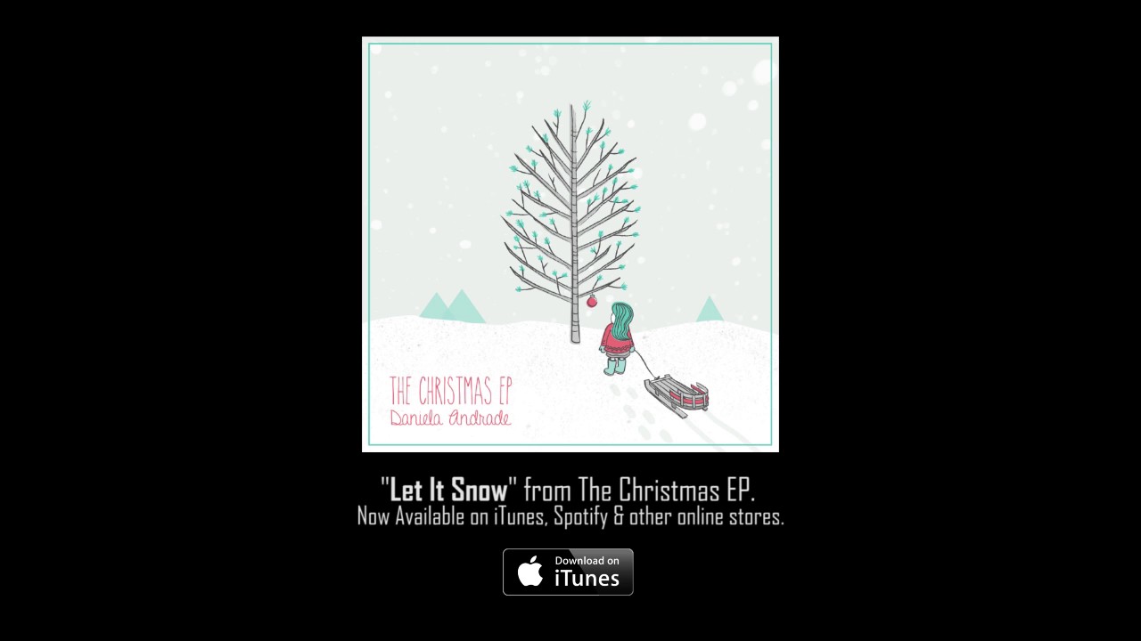 Daniela Andrade - Let It Snow (Audio)