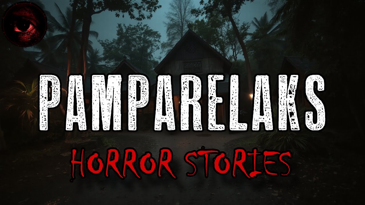 PAMPARELAKS HORROR STORIES | Compilation | True Stories | Tagalog Horror Stories | Malikmata